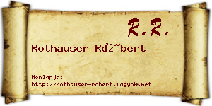 Rothauser Róbert névjegykártya